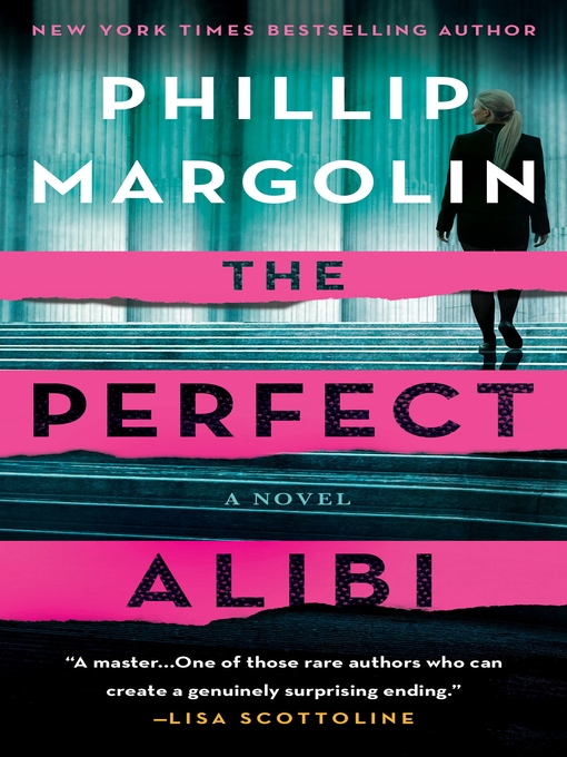 Title details for The Perfect Alibi by Phillip Margolin - Wait list